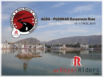 we Royal Riders Agra Ride to Puskhar Fair 2013- Rajasthan